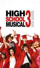 High School Musical 3: Senior Year