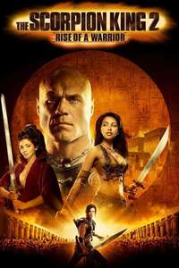The Scorpion King: Rise of a Warrior - Poster