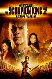 The Scorpion King: Rise of a Warrior - Poster