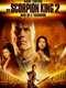 The Scorpion King: Rise of a Warrior