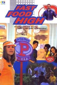 Fast Food High - Poster