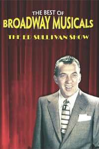 Great Broadway Musical Moments from the Ed Sullivan Show - Poster