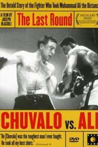 The Last Round: Chuvalo vs. Ali - Poster