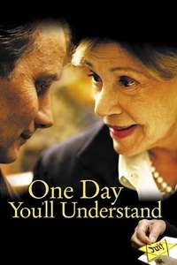 One Day You'll Understand - Poster