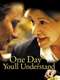 One Day You'll Understand