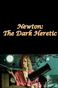 Newton: The Dark Heretic - Poster