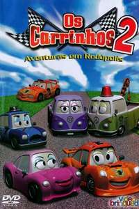 The Little Cars 2: Rodopolis Adventures - Poster