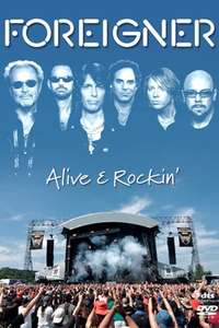 Foreigner: Alive & Rockin - Poster