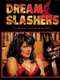Dream Slashers