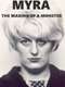 Myra: The Making of a Monster