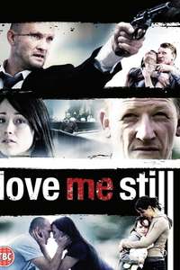 Love Me Still - Poster
