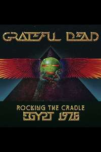 Grateful Dead: Rocking The Cradle - Poster