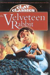 Clay Classics: The Velveteen Rabbit - Poster