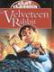 Clay Classics: The Velveteen Rabbit