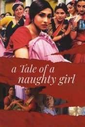 A Tale of a Naughty Girl