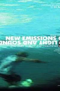 New Emissions of Light and Sound - Poster