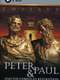 Peter and Paul and the Christian Revolution