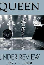 Queen Under Review:  1973-1980