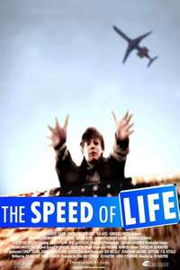 The Speed Of Life - Poster