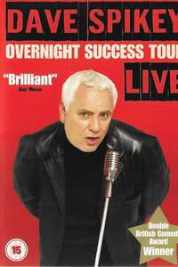 Dave Spikey: Overnight Success Tour - Poster