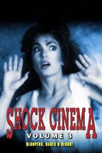 Shock Cinema: Volume Three - Poster