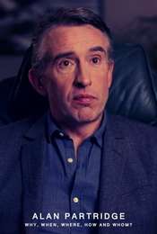 Alan Partridge: Why  When  Where  How And Whom?