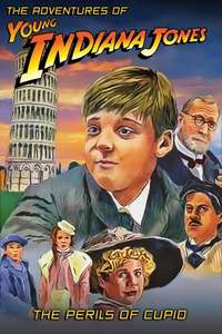 The Adventures of Young Indiana Jones: The Perils of Cupid - Poster