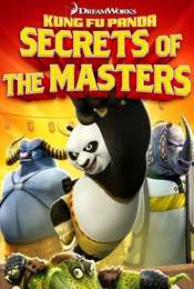 Kung Fu Panda: Secrets of the Masters