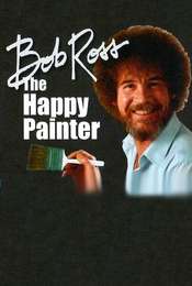 Bob Ross: The Happy Painter