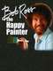 Bob Ross: The Happy Painter