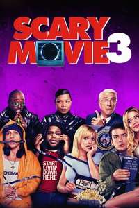 Scary Movie 3 - Poster