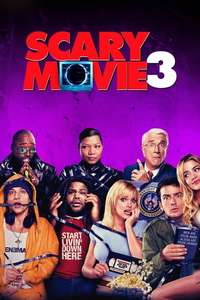 Scary Movie 3 - Poster