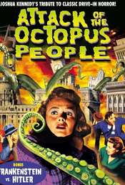 Attack Of The Octopus People