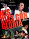 My Days with Gloria