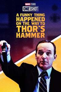 Marvel One-Shot: A Funny Thing Happened on the Way to Thor's Hammer - Poster