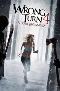Wrong Turn 4: Bloody Beginnings - Poster