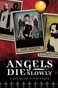 Angels Die Slowly - Poster