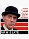 Mr. H Is Late