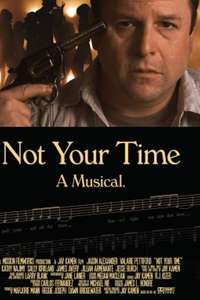 Not Your Time - Poster