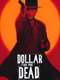 Dollar for the Dead