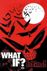 Blind: What If? - Poster