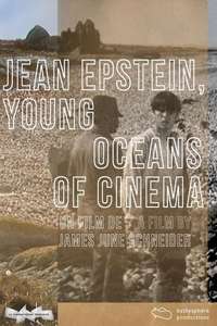 Jean Epstein  Young Oceans of Cinema - Poster