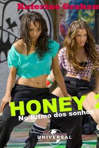 Honey 2 - Posters