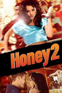 Honey 2 - Posters