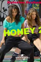 Honey 2