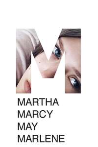 Martha Marcy May Marlene - Poster