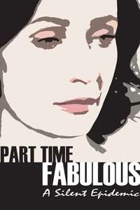 Part Time Fabulous - Poster