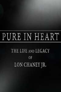 Pure in Heart: The Life and Legacy of Lon Chaney  Jr. - Poster