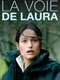 La voie de Laura