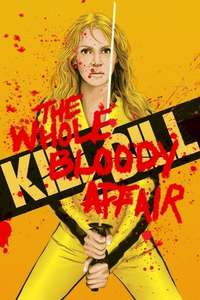 Kill Bill: The Whole Bloody Affair - Posters